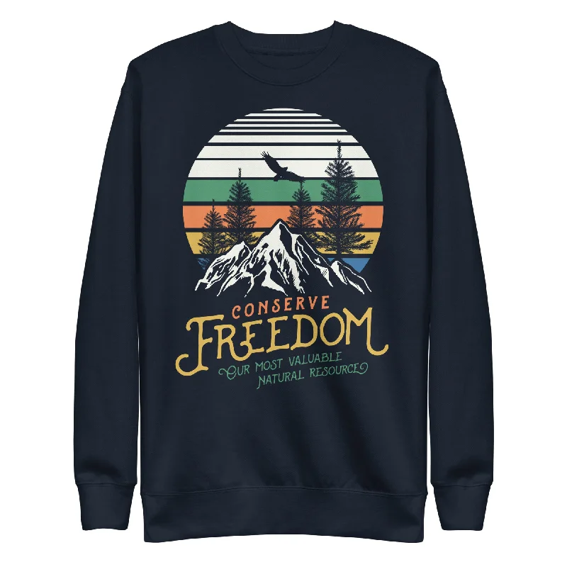 Conserve Freedom Crewneck Sweatshirt Hoodie Sweatshirt Pullover