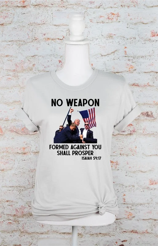 No Weapon Formed Against You Trump Graphic Tee Modern Contemporary Chic