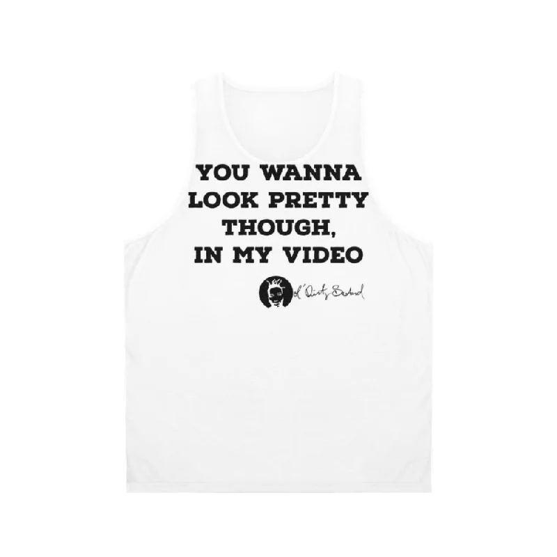 Unisex ODB Tank Top - Look Pretty Though In My Video turquoise tank top